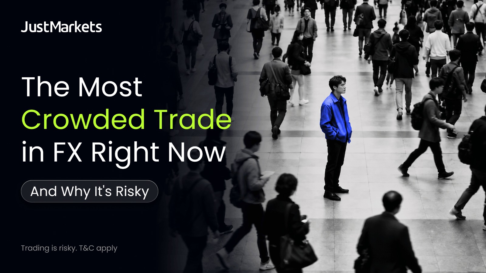 What is the Most Crowded Trade in Foreign Exchange Right Now And Why Is It Risky